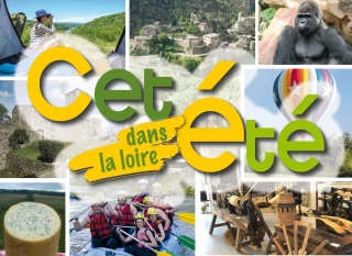 Pour un été 2024 dans la Loire, suivez le guide !